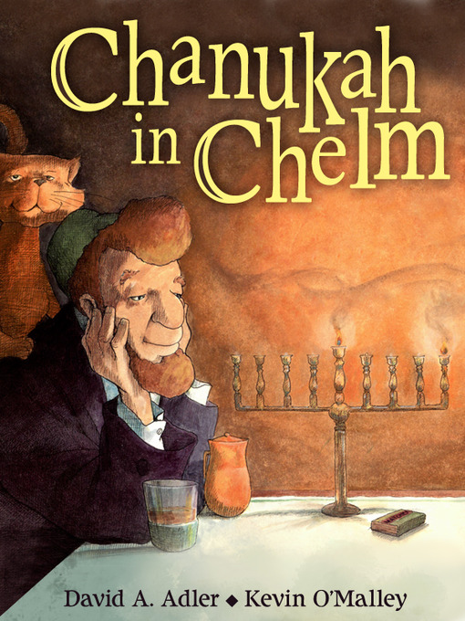 Title details for Chanukah in Chelm by David A. Adler - Available
